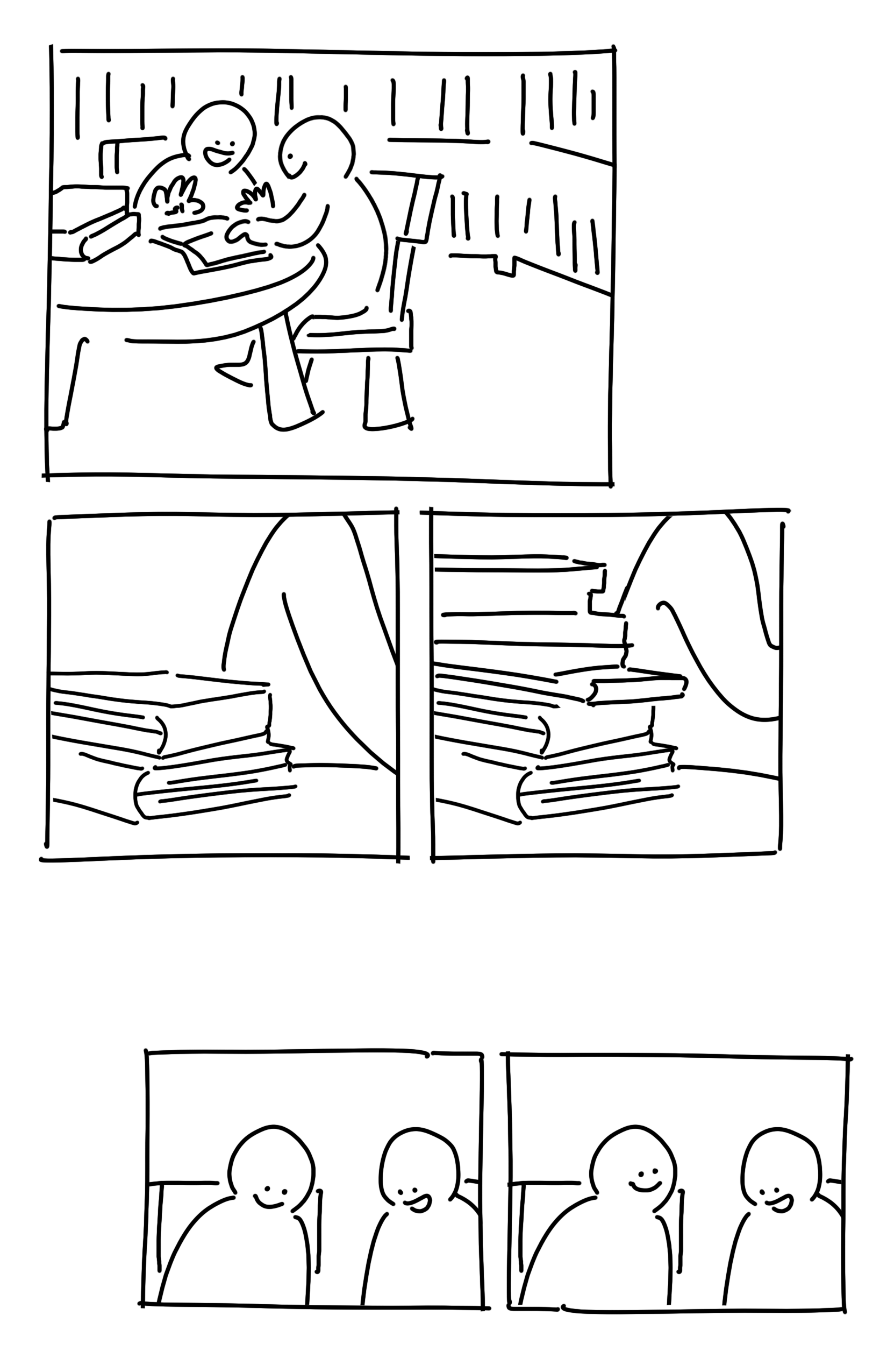 Panel 1: The kids sitting at the table from a slightly different angle. The kid on the left is smiling and holding up their open hands with the palms out. There is a smudge too small to see clearly on their right hand.
Panel 2: Two books stacked on top of each other beside the kid on the left.
Panel 3: More books stacked onto the first, indicating more being read with the passage of time.
Panel 4: The two kids looking down at a book somewhere out of frame.
Panel 5: The kid on the left looks up at the kid on the right, smiling.