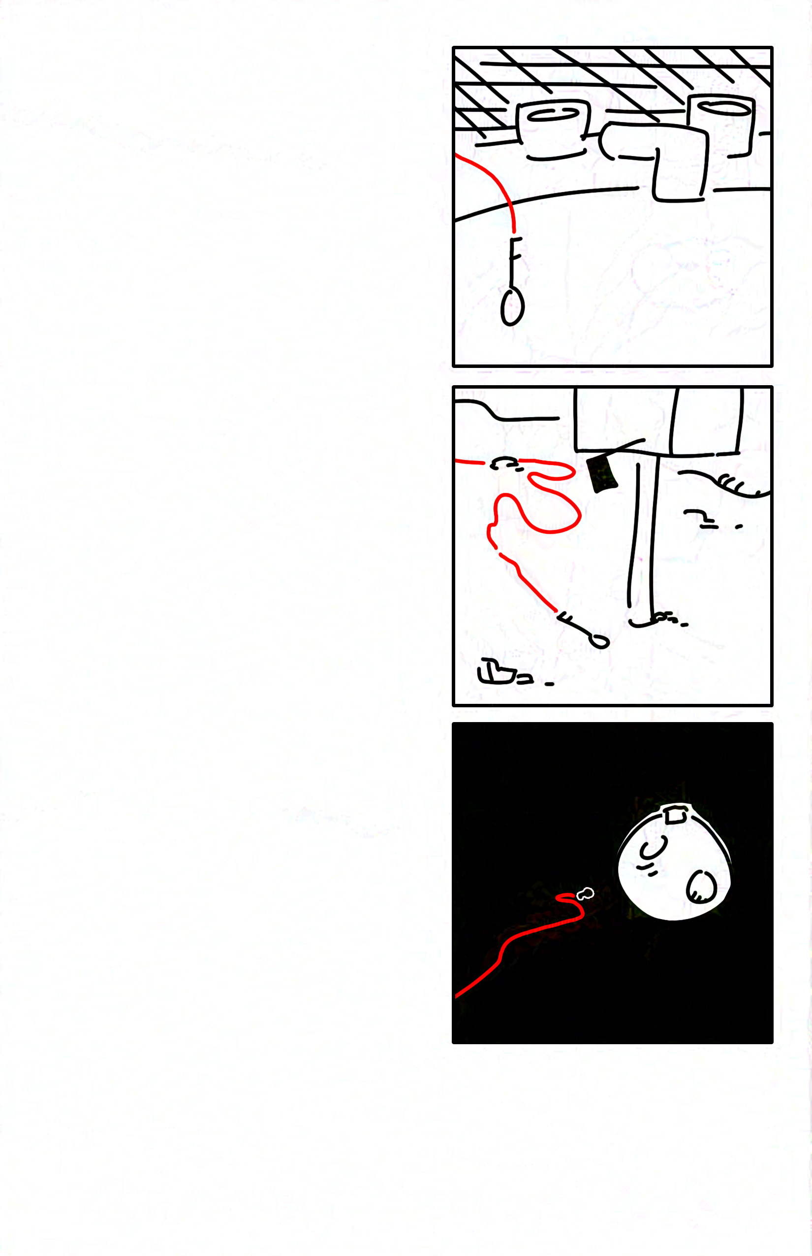 Panel 1: The key is dragged up out of a porcelain surface next to a faucet. There is a tiled texture in the background.
Panel 2: The key is dragged on the rocky ground past a mailbox.
Panel 3: The key is dragged through outer space, floating. A moon with a tiny house on it is in the distance. It's where the red string just pulled it away from.