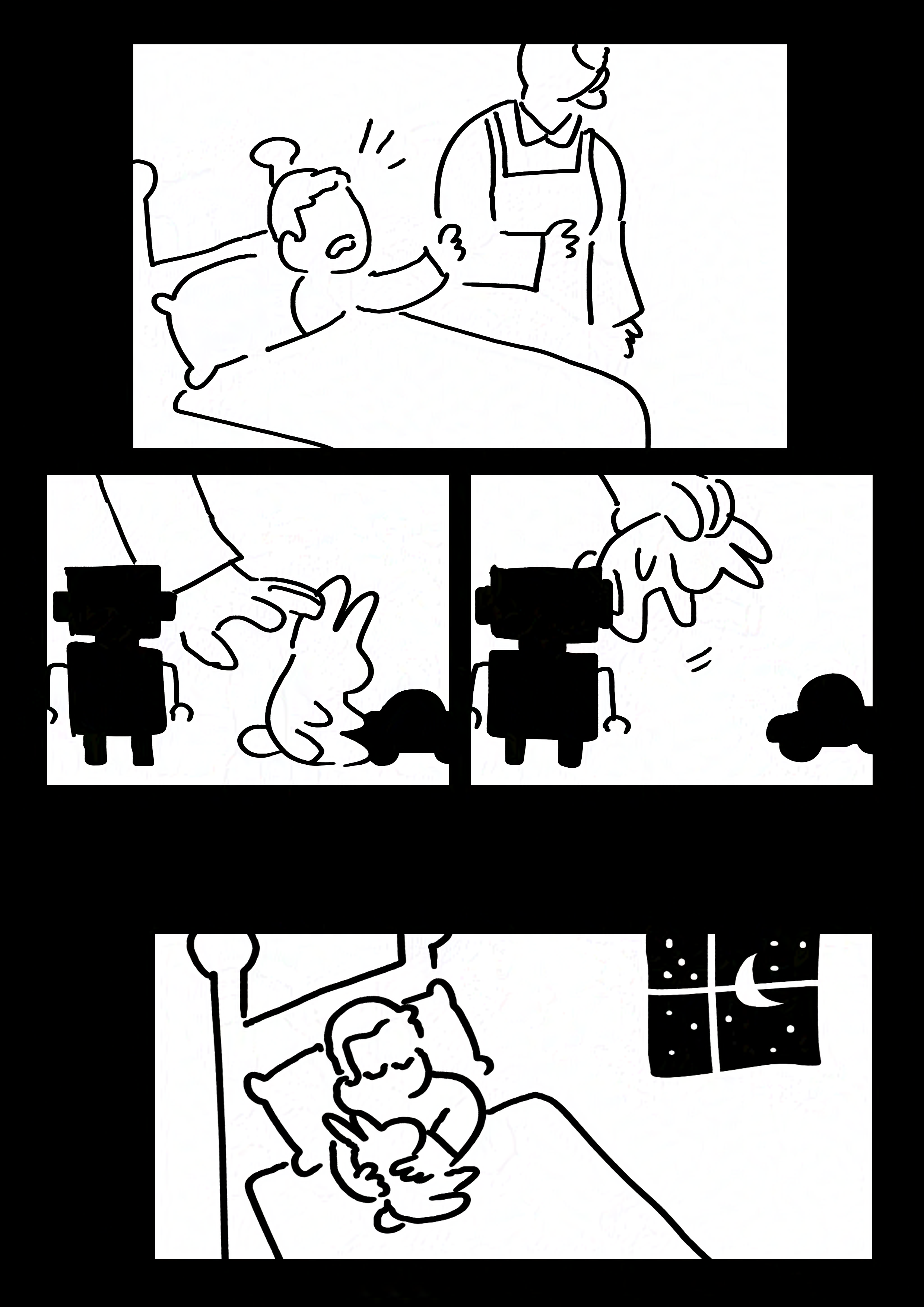 Black background.
Panel 1: The boy lying down in bed. He pulls at his nanny's sleeve with a frown.
Panel 2-3: The nanny's hand reaches down between a toy robot and car and picks up the velveteen rabbit.
Panel 4: The boy sleeping while hugging the rabbit. Outside the window the moon is a crescent among stars.